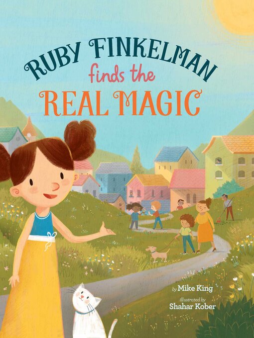 Title details for Ruby Finkelman Finds the Real Magic by Mike King - Available